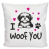 Kissen 40x40 cm bedruckt mit I WOOF YOU