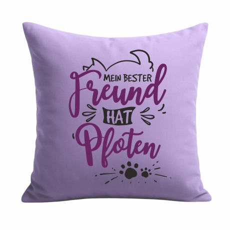 Kissen 40x40 cm bedruckt mit MEIN BESTER FREUND HAT VIER PFOTEN