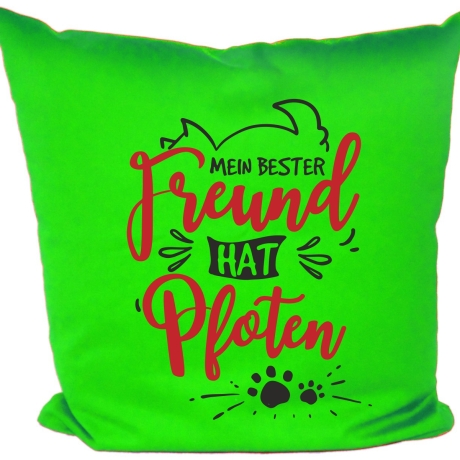 Kissen 40x40 cm bedruckt mit MEIN BESTER FREUND HAT VIER PFOTEN