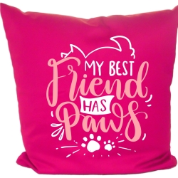 Kissen 40x40 cm bedruckt mit MY BEST FRIEND HAS PAWS