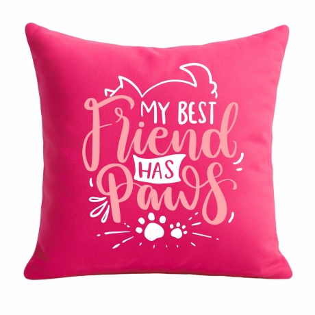 Kissen 40x40 cm bedruckt mit MY BEST FRIEND HAS PAWS