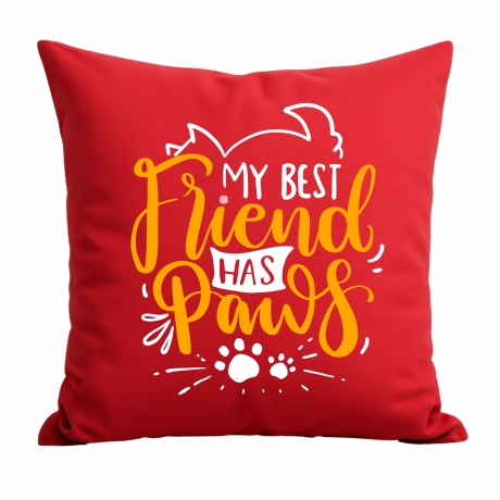 Kissen 40x40 cm bedruckt mit MY BEST FRIEND HAS PAWS