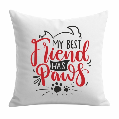 Kissen 40x40 cm bedruckt mit MY BEST FRIEND HAS PAWS