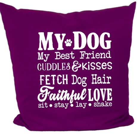Kissen 40x40 cm bedruckt mit MY DOG MY BEST FRIEND