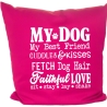 Kissen 40x40 cm bedruckt mit MY DOG MY BEST FRIEND