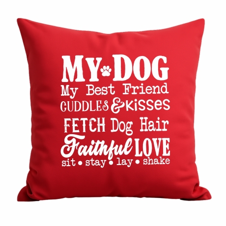 Kissen 40x40 cm bedruckt mit MY DOG MY BEST FRIEND