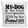Kissen 40x40 cm bedruckt mit MY DOG MY BEST FRIEND