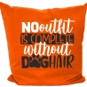Kissen 40x40 c bedruckt mit NO OUTFIT IS COMPLETE WITHOUT DOGHAIR