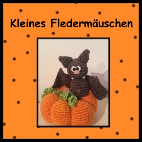 Häkelanleitung ♡ Kleines Fledermäuschen♡ 