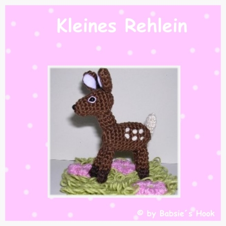 Häkelanleitung ♡ Kleines Rehlein♡ 