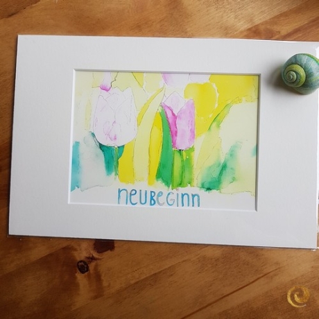 Kunstdruck - Farbe & Schrift  ~ Neubeginn