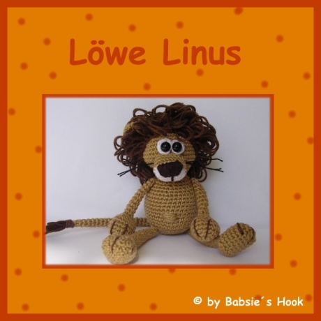 Häkelanleitung ♡ Löwe Linus♡ 