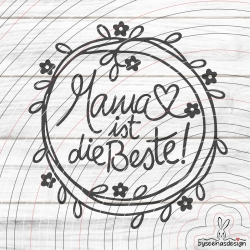 Mama ist die Beste Plotterdatei SVG DXF 
