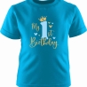 Kinder Kurzarm T-Shirt bedruckt mit MY FIRST BIRTHDAY