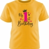 Kinder Kurzarm T-Shirt bedruckt mit MY FIRST BIRTHDAY