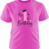 Kinder Kurzarm T-Shirt bedruckt mit MY FIRST BIRTHDAY