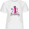 Kinder Kurzarm T-Shirt bedruckt mit MY FIRST BIRTHDAY