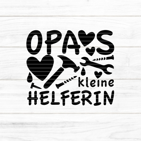 Opas kleine Helferin Plotterdatei SVG DXF FCM