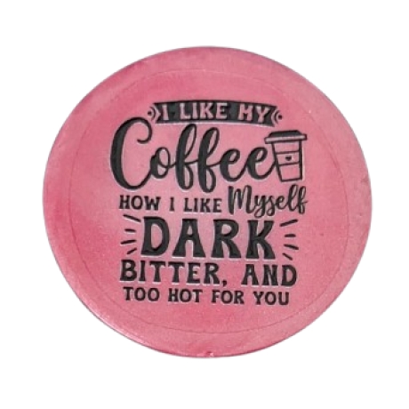 Magnet mit Spruch Pink Coffee