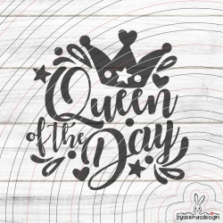 Queen of the Day Plotterdatei SVG DXF 
