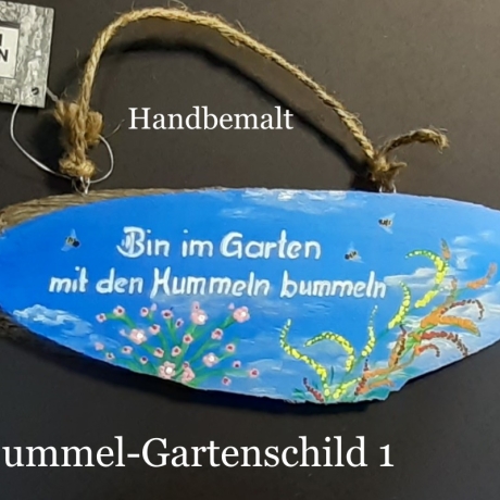 Gartenschild - Bin im Garten mit den Hummeln bummeln - Türscheibe