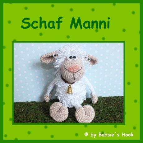 Häkelanleitung ♡ Schaf Manni♡ 