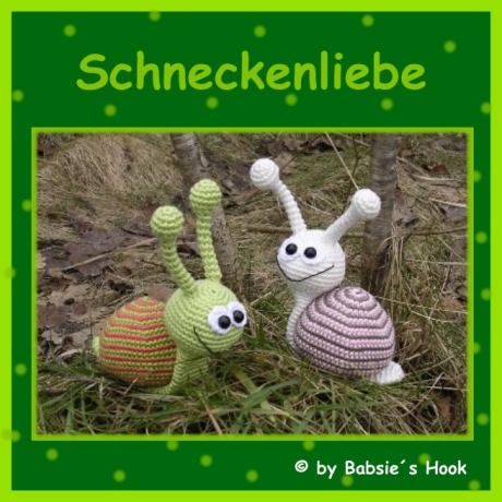 Häkelanleitung ♡ Schneckenliebe♡ 
