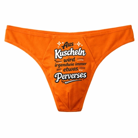 Herren String Tanga mit AUS KUSCHELN WIRD IMMER WAS PERVERSES