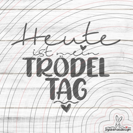 Trödeltag Plotterdatei SVG DXF