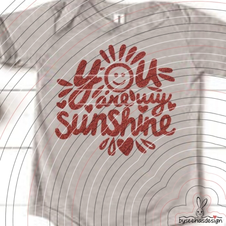 You are my Sunshine Plotterdatei SVG DXF