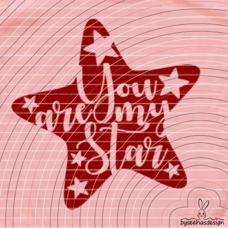 You are my Star Plotterdatei SVG DXF