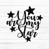 You are my Star Plotterdatei SVG DXF FCM