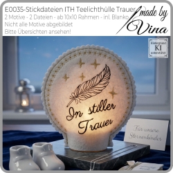 E0035 Stickdateien ITH Teelichthülle Trauer – 2 Motive 