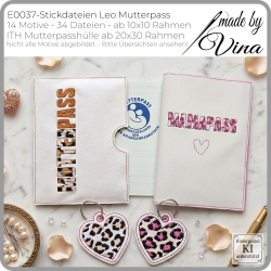 E0037 - Stickdateien Leo Mutterpass - 14 Motive ab 10x10 cm 
