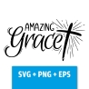 Druckdatei, SVG EPS PNG, Amazing Grace Lettering mit Kreuz