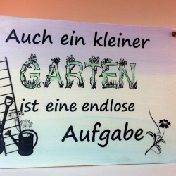 Garten Schild Holzschild Spruch