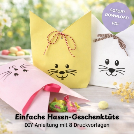 Ostergeschenktüte DIY – Bastelanleitung PDF