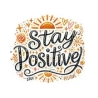 Stay Positive