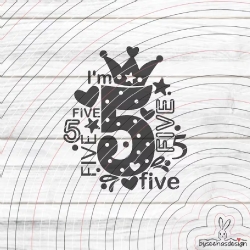 I'm five Plotterdatei SVG DXF 