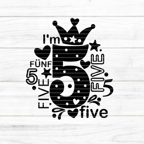 I'm five Plotterdatei SVG DXF FCM