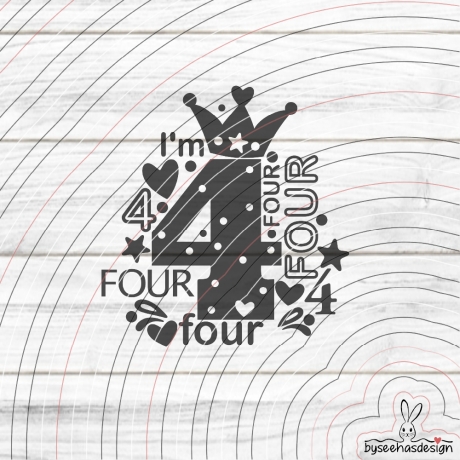 I'm four Plotterdatei SVG DXF