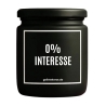 Duftkerze „0% Interesse“ – Dankeschön Geschenk