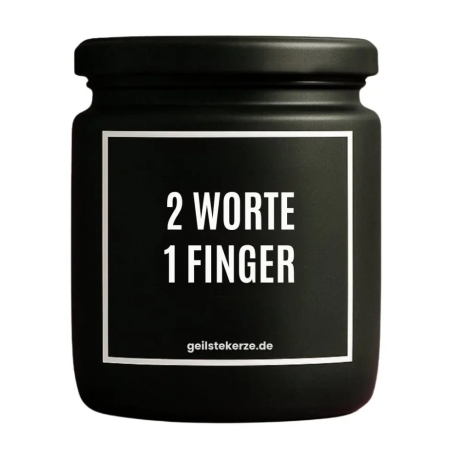 Duftkerze „2 Worte 1 Finger“ – Geschenk beste Freundin