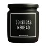 Duftkerze „50 IST DAS NEUE 40“ – Geburtstagsgeschenk