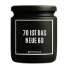 Duftkerze „70 IST DAS NEUE 60“ – Geburtstagsgeschenk