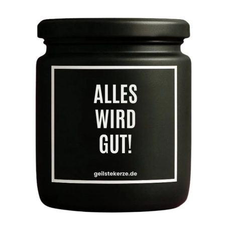Duftkerze „Alles Wird Gut!“ – lustiges Geschenk fürs Team