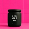 Duftkerze „ALL YOU NEED IS BEAT!“ – Geschenk Lieblingsmensch