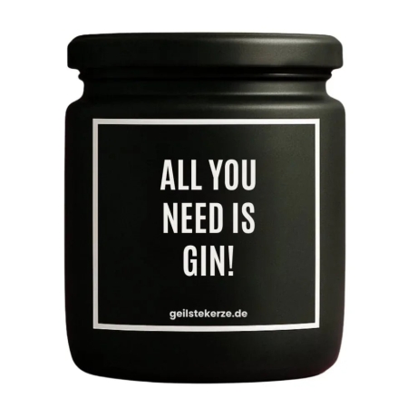 Duftkerze „ALL YOU NEED IS GIN!“ – Geschenk für Weinliebhaber