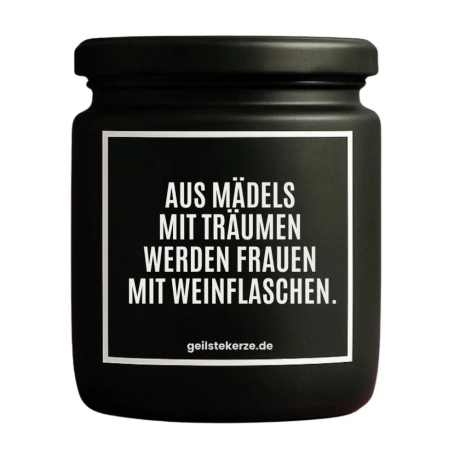 Duftkerze „AUS MÄDELS MIT TRÄUMEN“ – lustiges Geburtstagsgeschenk