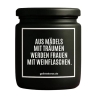 Duftkerze „AUS MÄDELS MIT TRÄUMEN“ – lustiges Geburtstagsgeschenk